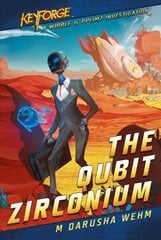 Qubit Zirconium: A KeyForge Novel Paperback Original цена и информация | Фантастика, фэнтези | 220.lv