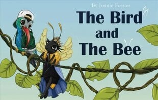Bird And The Bee cena un informācija | Grāmatas pusaudžiem un jauniešiem | 220.lv