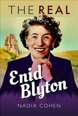 Real Enid Blyton цена и информация | Биографии, автобиогафии, мемуары | 220.lv