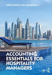 Accounting Essentials for Hospitality Managers 4th edition цена и информация | Книги по экономике | 220.lv