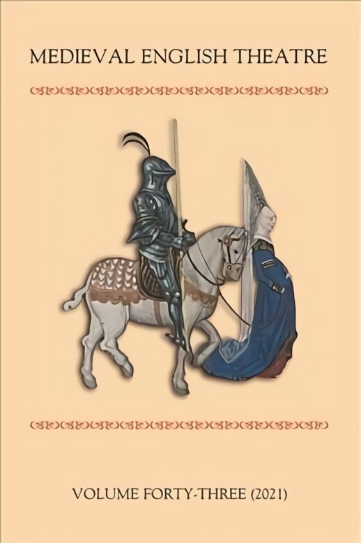 Medieval English Theatre 43 cena un informācija | Vēstures grāmatas | 220.lv