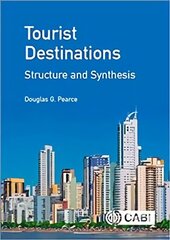 Tourist Destinations: Structure and Synthesis cena un informācija | Ekonomikas grāmatas | 220.lv