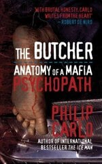 Butcher: Anatomy of a Mafia Psychopath cena un informācija | Biogrāfijas, autobiogrāfijas, memuāri | 220.lv