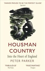 Housman Country: Into the Heart of England cena un informācija | Vēstures grāmatas | 220.lv