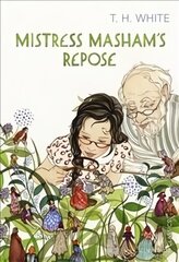 Mistress Masham's Repose cena un informācija | Grāmatas pusaudžiem un jauniešiem | 220.lv