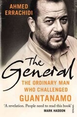 General: The ordinary man who challenged Guantanamo цена и информация | Биографии, автобиогафии, мемуары | 220.lv