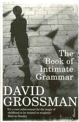 Book Of Intimate Grammar цена и информация | Фантастика, фэнтези | 220.lv