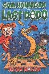 Sam Hannigan and the Last Dodo цена и информация | Книги для подростков  | 220.lv