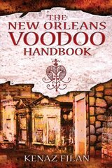 New Orleans Voodoo Handbook cena un informācija | Pašpalīdzības grāmatas | 220.lv