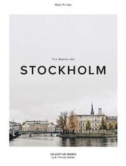 Weekender Stockholm, 6 cena un informācija | Grāmatas par fotografēšanu | 220.lv