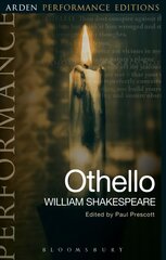 Othello: Arden Performance Editions cena un informācija | Stāsti, noveles | 220.lv