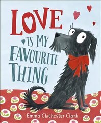 Love Is My Favourite Thing: A Plumdog Story цена и информация | Книги для самых маленьких | 220.lv