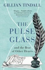 Pulse Glass: And the beat of other hearts cena un informācija | Vēstures grāmatas | 220.lv