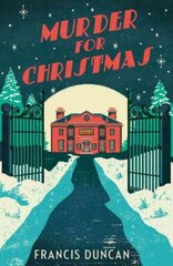 Murder for Christmas: Discover the perfect classic mystery for Christmas цена и информация | Фантастика, фэнтези | 220.lv