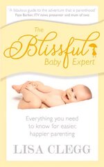 Blissful Baby Expert cena un informācija | Pašpalīdzības grāmatas | 220.lv