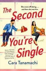 Second You're Single: A Novel cena un informācija | Fantāzija, fantastikas grāmatas | 220.lv