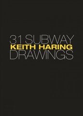 Keith Haring: 31 Subway Drawings cena un informācija | Mākslas grāmatas | 220.lv