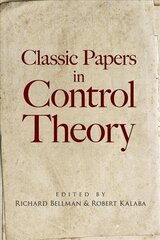 Classic Papers in Control Theory цена и информация | Энциклопедии, справочники | 220.lv