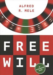 Free Will: An Opinionated Guide цена и информация | Исторические книги | 220.lv