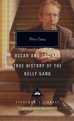 Oscar and Lucinda: True History of the Kelly Gang цена и информация | Фантастика, фэнтези | 220.lv