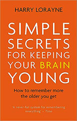 Simple Secrets for Keeping Your Brain Young цена и информация | Романы | 220.lv