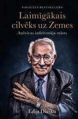 Laimīgākais cilvēks uz Zemes cena un informācija | Biogrāfijas, autobiogrāfijas, memuāri | 220.lv