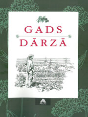 Gads dārzā cena un informācija | Grāmatas par dārzkopību | 220.lv