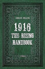 1916: The Rising Handbook цена и информация | Исторические книги | 220.lv