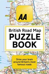 AA British Road Map Puzzle Book: These highly-addictive brain games will make you a mapping mastermind cena un informācija | Grāmatas par veselīgu dzīvesveidu un uzturu | 220.lv