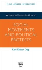 Advanced Introduction to Social Movements and Political Protests цена и информация | Книги по социальным наукам | 220.lv