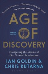 Age of Discovery: Navigating the Storms of Our Second Renaissance (Revised Edition) Revised Edition cena un informācija | Ekonomikas grāmatas | 220.lv