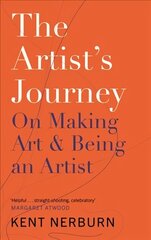 Artist's Journey: On Making Art & Being an Artist Main cena un informācija | Pašpalīdzības grāmatas | 220.lv