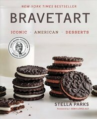 BraveTart: Iconic American Desserts цена и информация | Книги рецептов | 220.lv