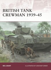 British Tank Crewman 1939-45 cena un informācija | Vēstures grāmatas | 220.lv