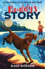 Buddy's Story cena un informācija | Grāmatas pusaudžiem un jauniešiem | 220.lv