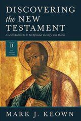Discovering the New Testament: An Introduction to Its Background, Theology, and Themes - the Pauline Letters, 2 цена и информация | Духовная литература | 220.lv