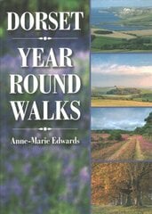 Dorset Year Round Walks cena un informācija | Grāmatas par veselīgu dzīvesveidu un uzturu | 220.lv