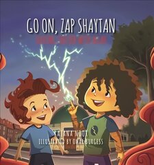 Go on, Zap Shaytan: Seeking Shelter with Allah цена и информация | Книги для подростков  | 220.lv
