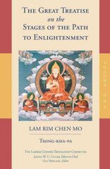 Great Treatise on the Stages of the Path to Enlightenment (Volume 1), Volume 1 цена и информация | Духовная литература | 220.lv