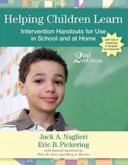 Helping Children Learn: Intervention Handouts for Use in School and at Home 2nd Revised edition цена и информация | Книги по социальным наукам | 220.lv