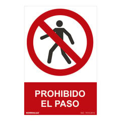 Zīme Normaluz Prohibido el paso PVC (30 x 40 cm) cena un informācija | Informatīvās zīmes | 220.lv
