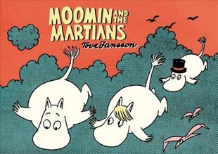 Moomin and the Martians цена и информация | Книги для самых маленьких | 220.lv