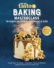 Baking Masterclass: the Ultimate Collection of Cakes, Biscuits & Slices cena un informācija | Pavārgrāmatas | 220.lv