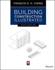 Building Construction Illustrated, Sixth Edition 6th Edition цена и информация | Книги по архитектуре | 220.lv