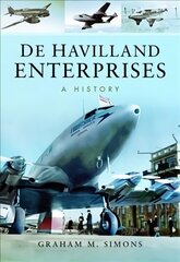 De Havilland Enterprises: A History cena un informācija | Ekonomikas grāmatas | 220.lv