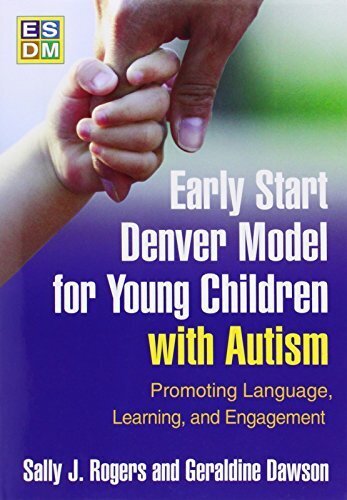 Early Start Denver Model for Young Children with Autism: Promoting Language, Learning, and Engagement цена и информация | Sociālo zinātņu grāmatas | 220.lv
