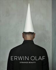 Erwin Olaf: Strange Beauty cena un informācija | Grāmatas par fotografēšanu | 220.lv