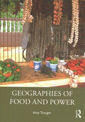 Geographies of Food and Power цена и информация | Энциклопедии, справочники | 220.lv