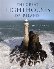 Great Lighthouses of Ireland cena un informācija | Grāmatas par fotografēšanu | 220.lv