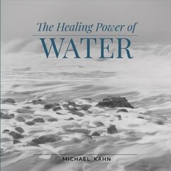 Healing Power of Water цена и информация | Книги по фотографии | 220.lv